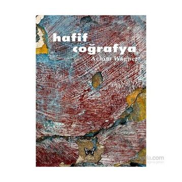HAFIF COĞRAFYA - ACHIM WAGNER