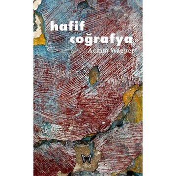 HAFIF COĞRAFYA - ACHIM WAGNER