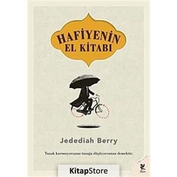 HAFIYENIN EL KİTABI TUZAK KURMUYORSANIZ TUZAĞA DÜŞÜYORSUNUZ DEMEKTIR - JEDEDIAH BERRY
