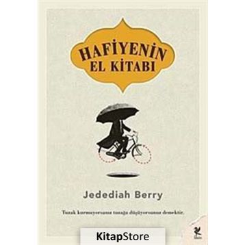 HAFIYENIN EL KİTABI TUZAK KURMUYORSANIZ TUZAĞA DÜŞÜYORSUNUZ DEMEKTIR - JEDEDIAH BERRY