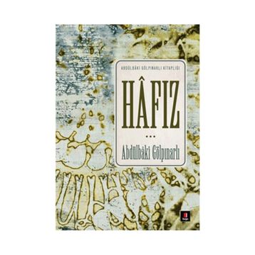 Hafız / Abdülbaki Gölpınarlı / Kapı Yayınları
