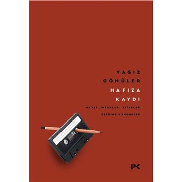 Hafıza Kaydı - Yağız Gönüler