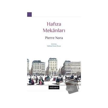 Hafıza Mekanları Pierre Nora