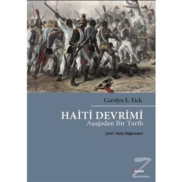 Haiti Devrimi - Carolyn E. Fick