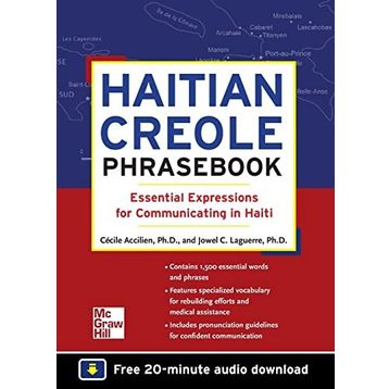 Haitian Creole Phrasebook - Essential Expressions for Communicating in Haiti
