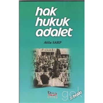 Hak Adalet Hukuk - Bülent Köse