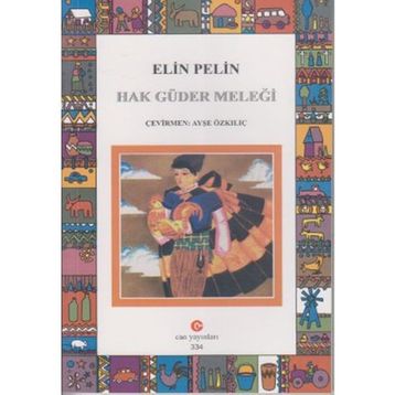 HAK GÜDER MELEĞI - ELIN PELIN