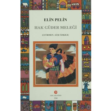 HAK GÜDER MELEĞI - ELIN PELIN