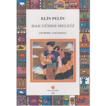HAK GÜDER MELEĞI - ELIN PELIN