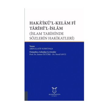 Haka'ikü'l-kelam Fi Tarihi'l-islam - Abdullatif Suphi Paşa