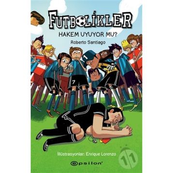 Hakem Uyuyor Mu? - Futbolikler 1 - Roberto Santiago