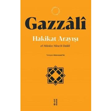 Hakikat Arayışı - Gazzali