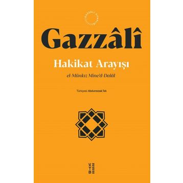 Hakikat Arayışı - Gazzali