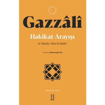 Hakikat Arayışı - Gazzali