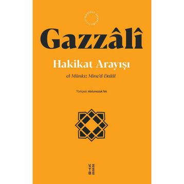 Hakikat Arayışı - Gazzali