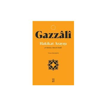 Hakikat Arayışı - Ketebe Yayınları