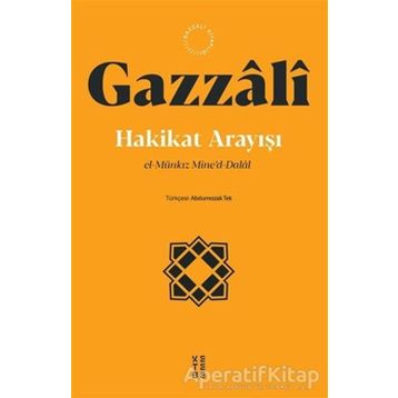 Hakikat Arayışı - Ketebe Yayınları