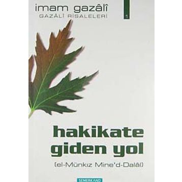 HAKIKATE GIDEN YOL - İMAM-I GAZALI