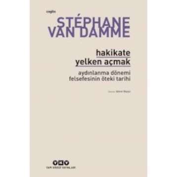 Hakikate Yelken Açmak - Stephane Van Damme