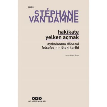 Hakikate Yelken Açmak - Stephane Van Damme