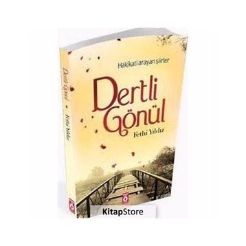 Hakikati Arayan Şiirler Dertli Gönül - Kolektif