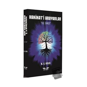 Hakikat'i Arayanlar - B. Ş. Keleş - Perseus