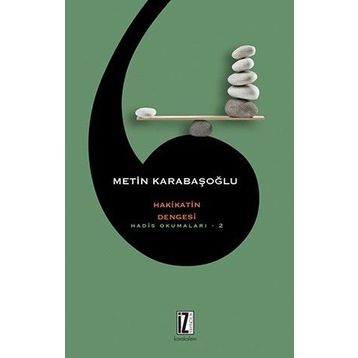 Hakikatin Dengesi - Metin Karabaşoğlu