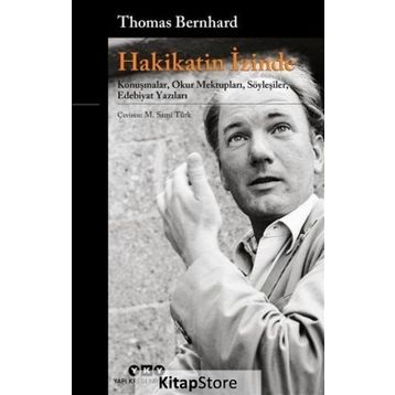 Hakikatin İzinde - Thomas Bernhard