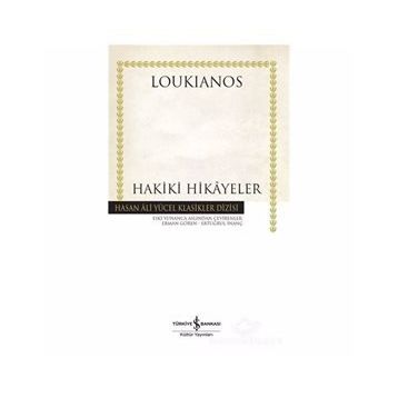 Hakiki Hikayeler - Loukianos