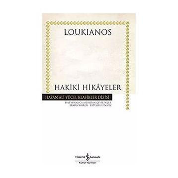 Hakiki Hikayeler - Loukianos