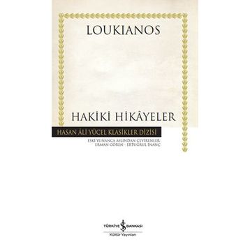 Hakiki Hikayeler - Loukianos