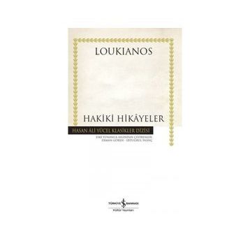 Hakiki Hikayeler - Loukianos