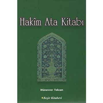 Hakim Ata Kitabı - Münevver Tekcan