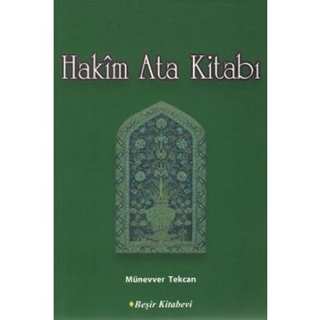 Hakim Ata Kitabı - Münevver Tekcan