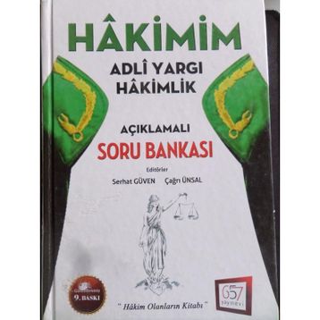 Hakimim Adli Yargı Hakimlik Açıklamalı Soru Bankası - Serhat Güven