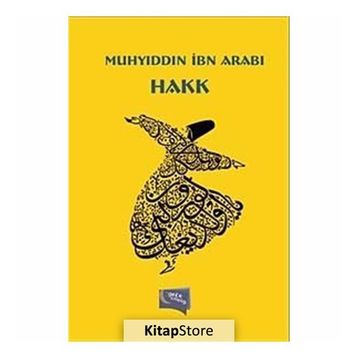 Hakk - Muhyiddin İbni Arabi