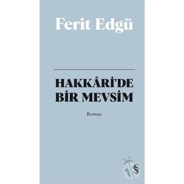 Hakkari’de Bir Mevsim Bez Ciltli - Ferit Edgü