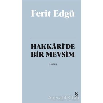 Hakkari’de Bir Mevsim Bez Ciltli - Ferit Edgü
