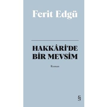 Hakkari’de Bir Mevsim Bez Ciltli - Ferit Edgü