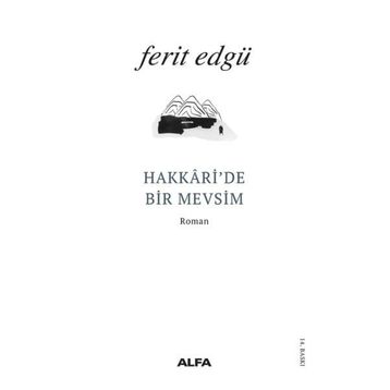 Hakkari’de Bir Mevsim - Ferit Edgü