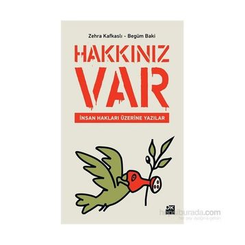 Hakkınız Var - Zehra Kafkaslı Begüm Baki