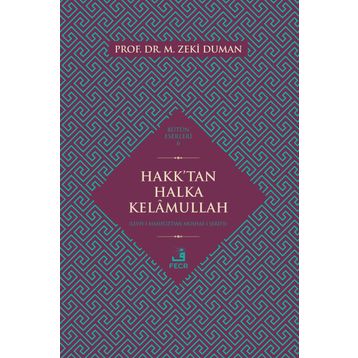 Hakk’tan Halka Kelamullah - M. Zeki Duman