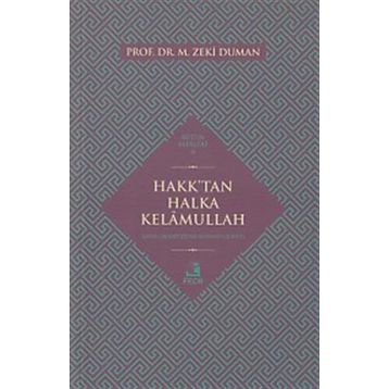 Hakk’tan Halka Kelamullah - M. Zeki Duman
