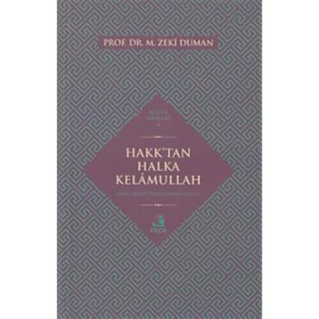 Hakk’tan Halka Kelamullah - M. Zeki Duman