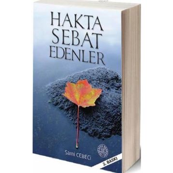 HAKTA SEBAT EDENLER - SAMI CEBECI