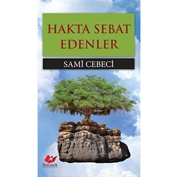 HAKTA SEBAT EDENLER - SAMI CEBECI