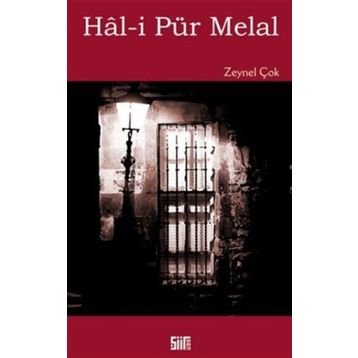 Hal- i Pür Melal - Zeynel Çok