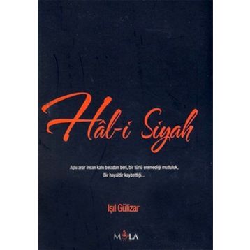 HAL-I SIYAH - IŞIL GÜLIZAR