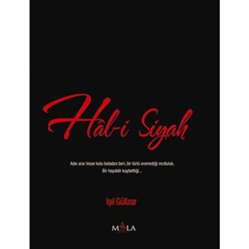 HAL-I SIYAH - IŞIL GÜLIZAR