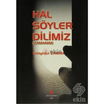 Hal Söyler Dilimiz - Süleyman Zaman